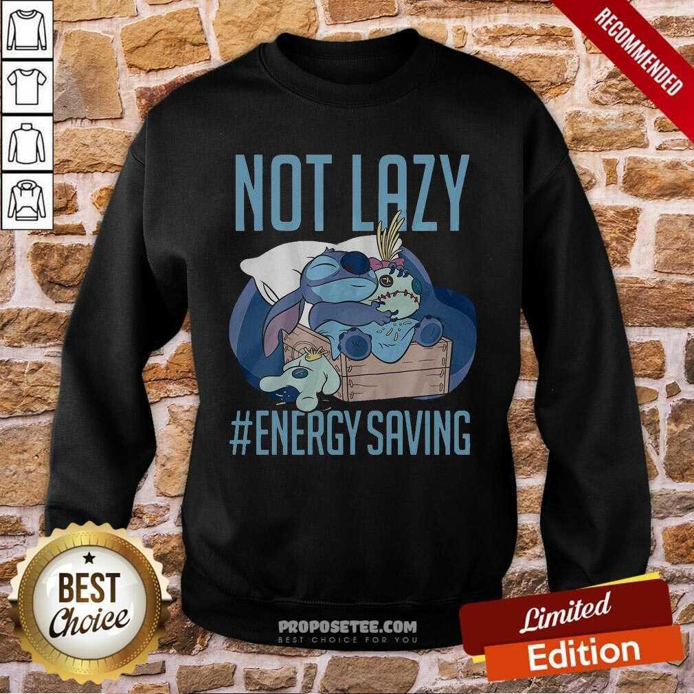 Good Disney Lilo & Stitch Not Lazy Energy Saving Shirt - Image 5