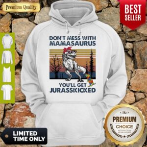Alternative view of Good Don't Mess With Mamasaurus Youll Get Jurasskicked Autism Vintage Shirt