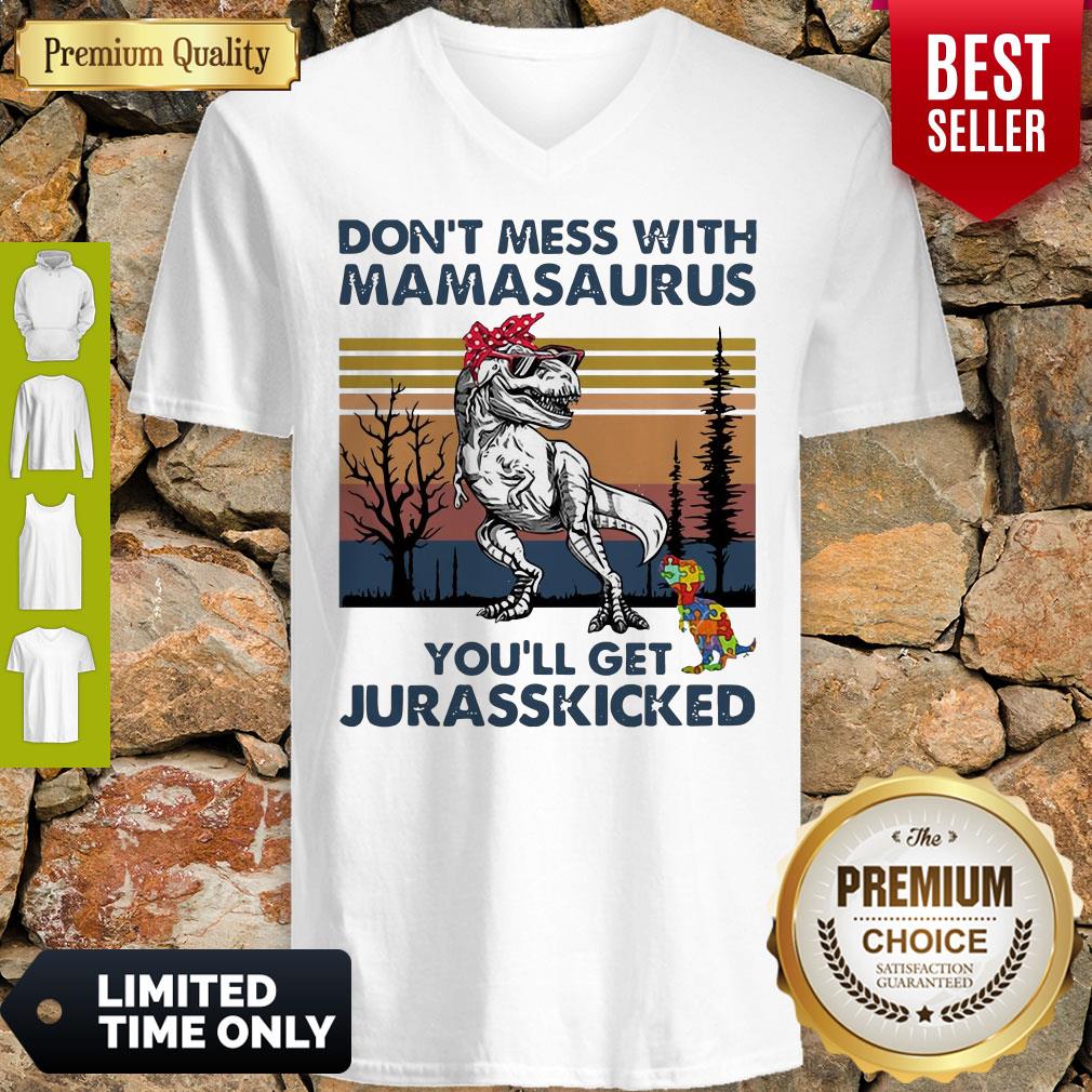 Good Don't Mess With Mamasaurus Youll Get Jurasskicked Autism Vintage Shirt - Image 3