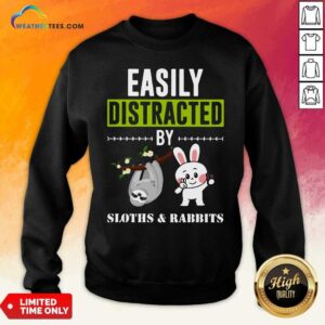 Alternative view of Good Easily Distracted By Sloths Lover Design Cute Rabbits Shirt