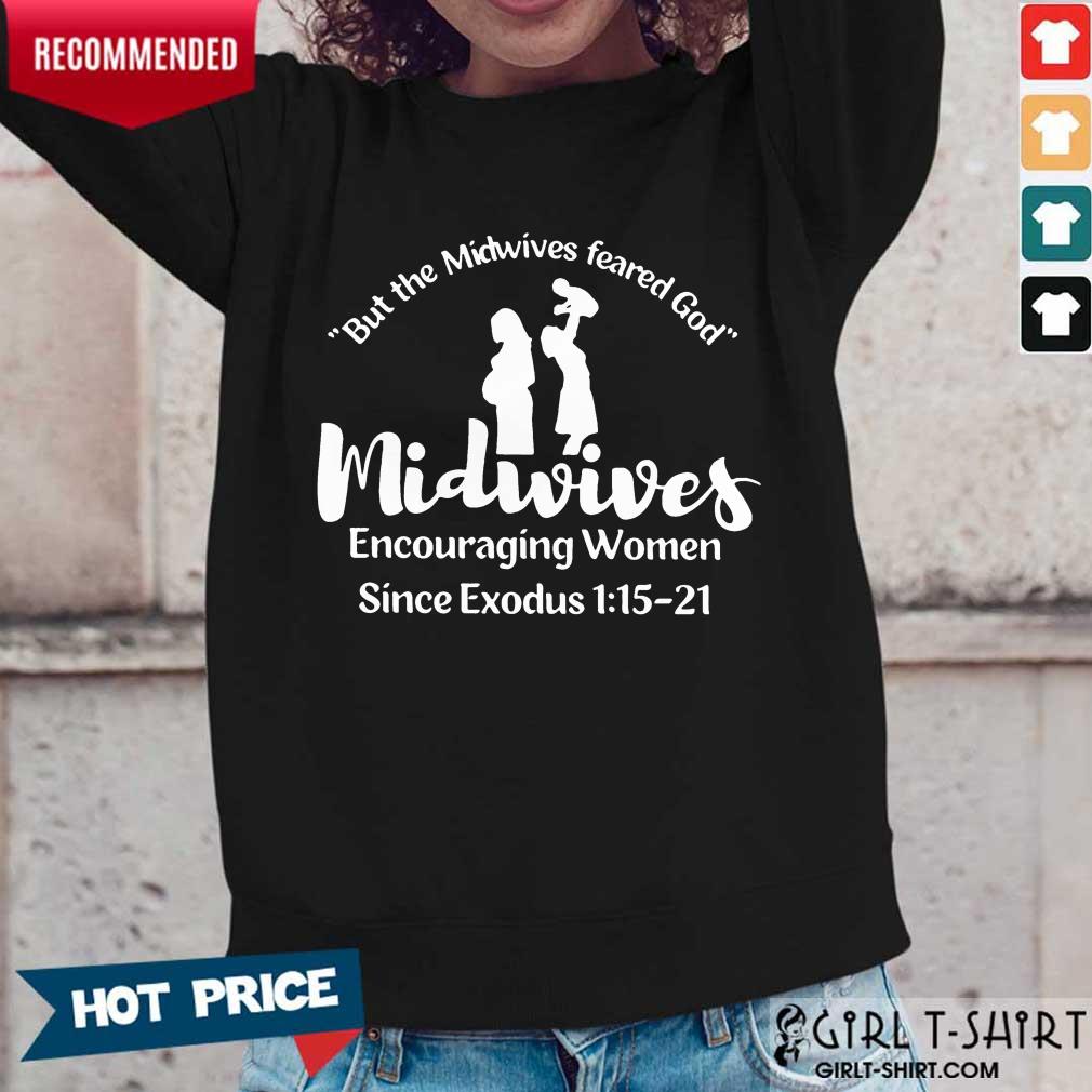 Good Encouraging Women Since Shirt - Image 2