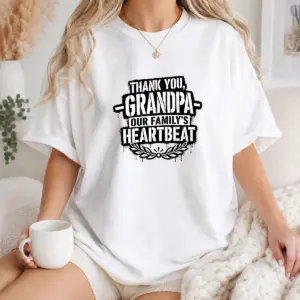 Good Family Celebration Grandpa Thank You Stencil Shirt