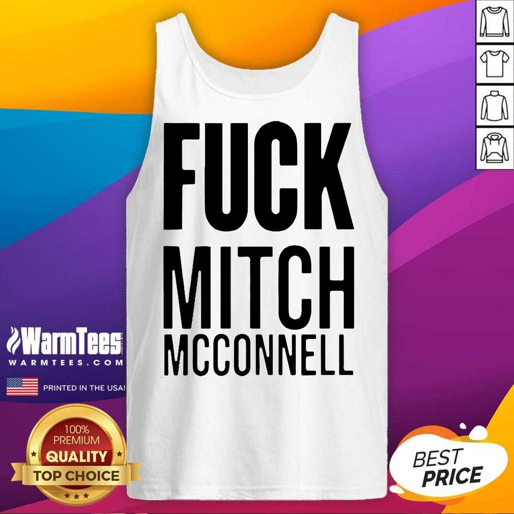 Good Fuck Mitch Mcconnell Shirt - Image 4