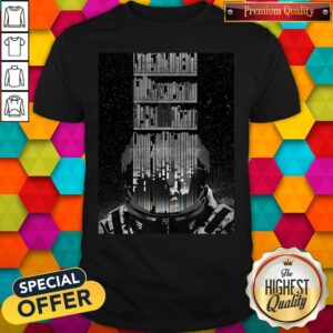 Good Funny Interstellar Poster Shirt