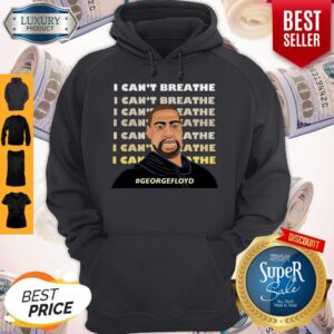 Alternative view of Good George Floyd Please I Can’t Breathe #GeorgeFloyd Shirt