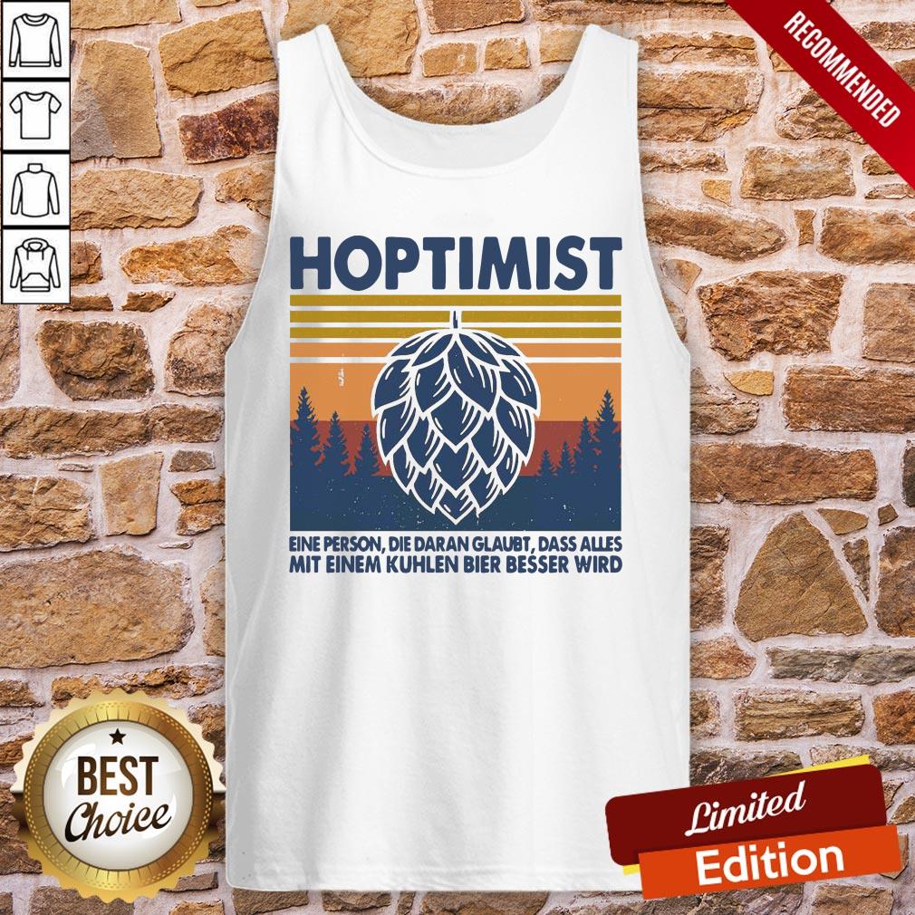 Good Hoptimist Eine Person Die Daran Glaubt Dass Alles Vintage Retro Shirt - Image 3
