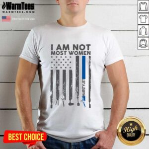 Good I Am Not Most Women Hairstylist American Flag Shirt
