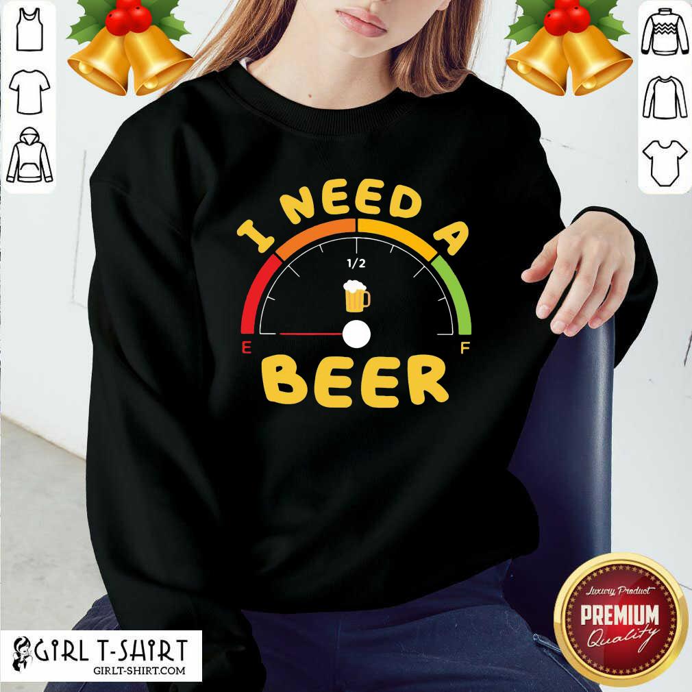 Good I Need A Beer Shirt - Image 5