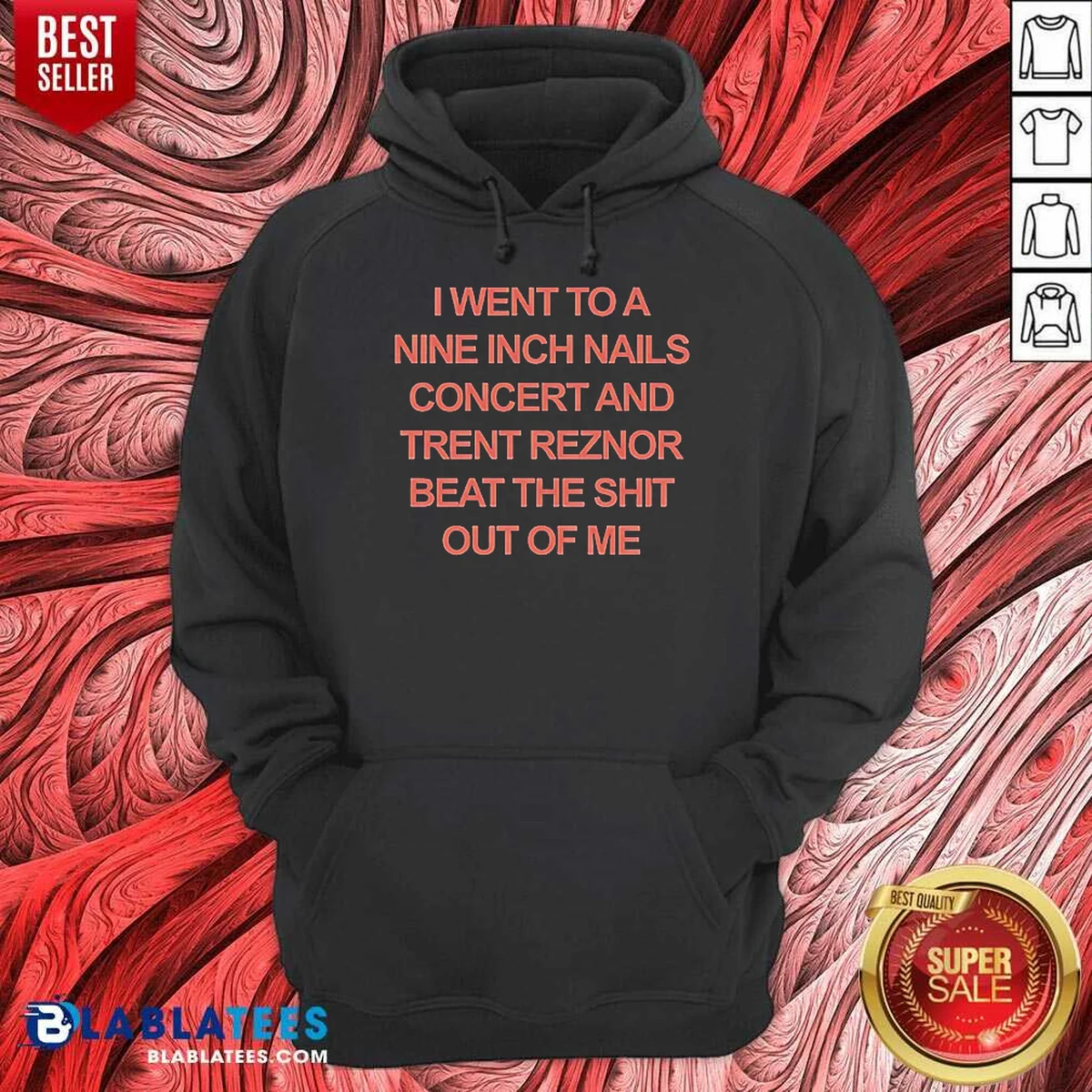 Good I Went To A Nine Inch Nails Concert And Trent Reznor Beat The Shit Out Of Me Shirt - Image 3