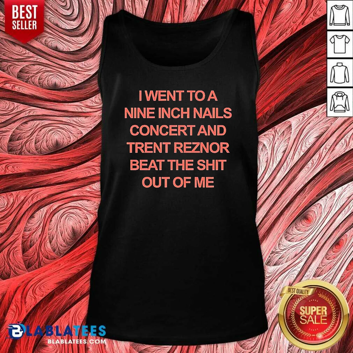 Good I Went To A Nine Inch Nails Concert And Trent Reznor Beat The Shit Out Of Me Shirt - Image 5