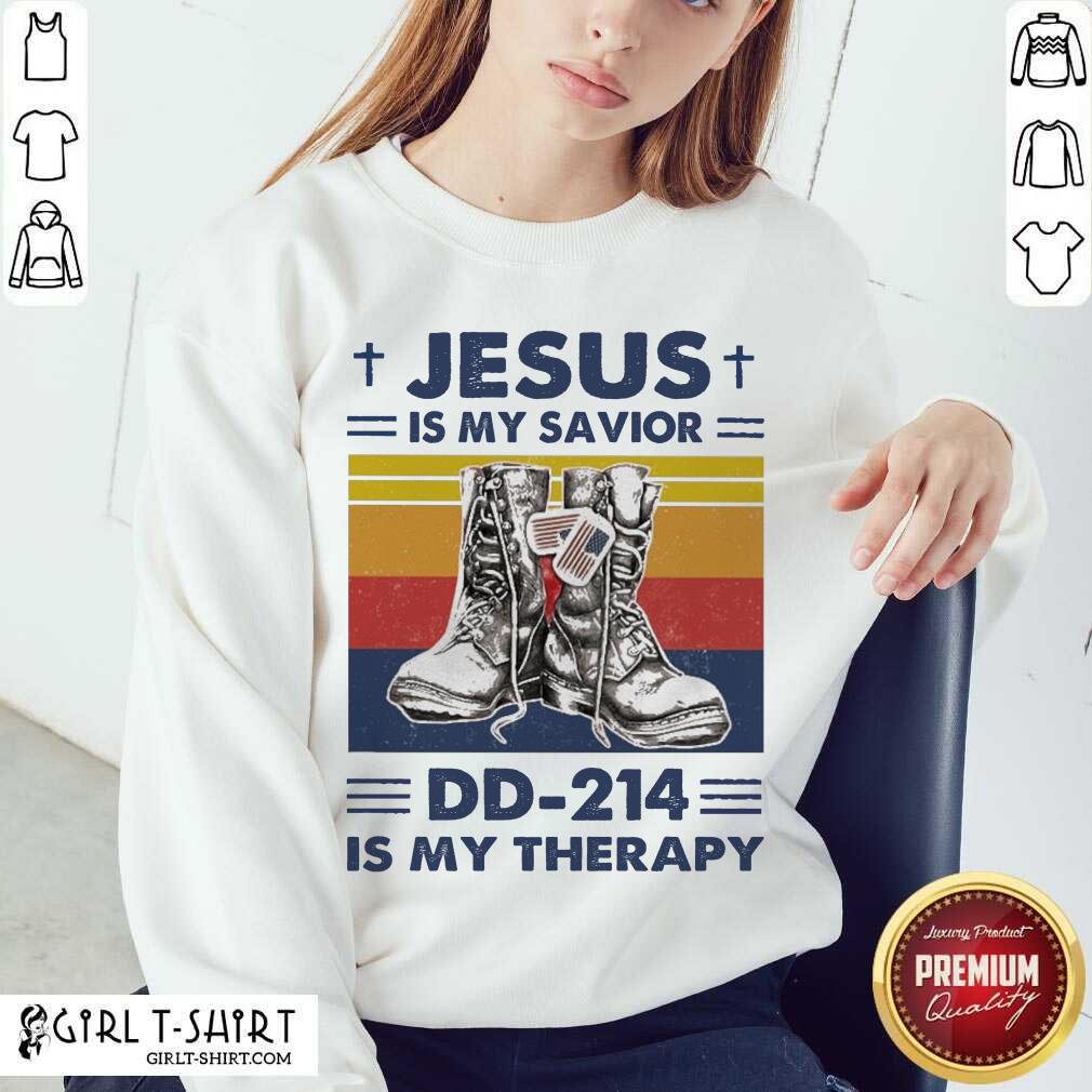 Good Jesus Is My Savior DD-214 Is My Therapy Vintage Shirt - Image 4