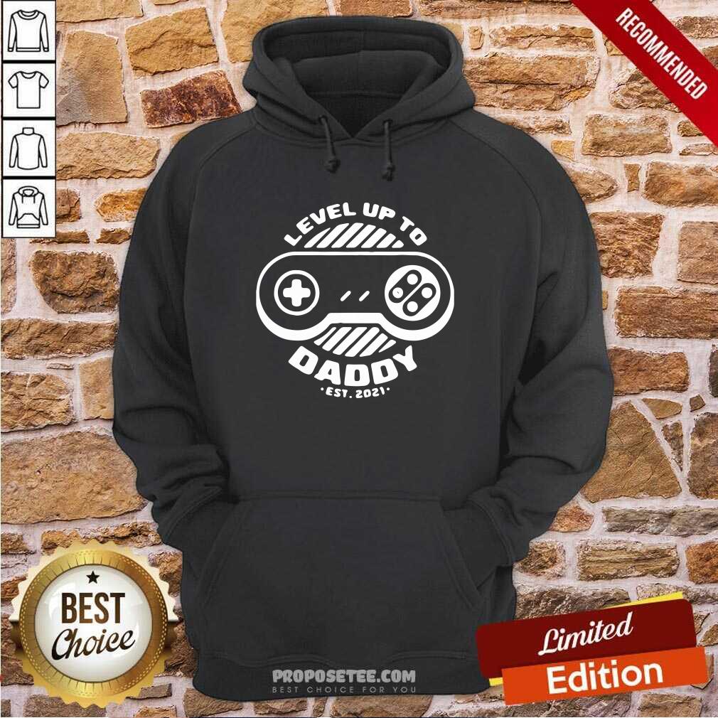 Good Level Up Daddy 2021 Shirt - Image 5
