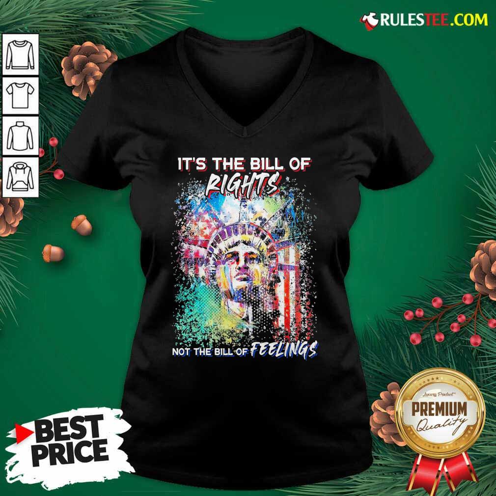 Good Liberties It’s The Bill Of Rights Not The Bill Of Feelings Shirt - Image 3