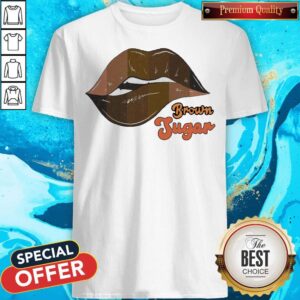 Good Lip Brown Sugar Shirt