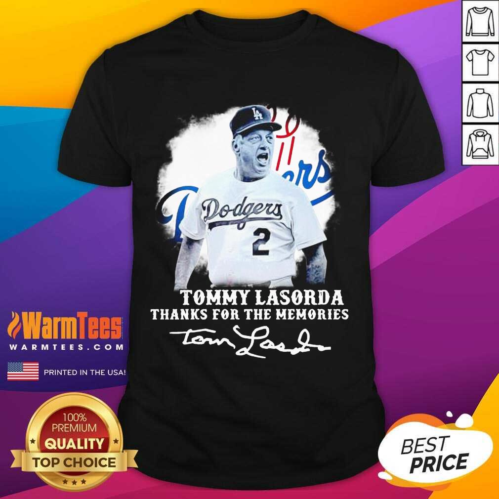 Good Los Angeles Dodgers Tommy Lasorda Thanks For The Memories Signatures Shirt