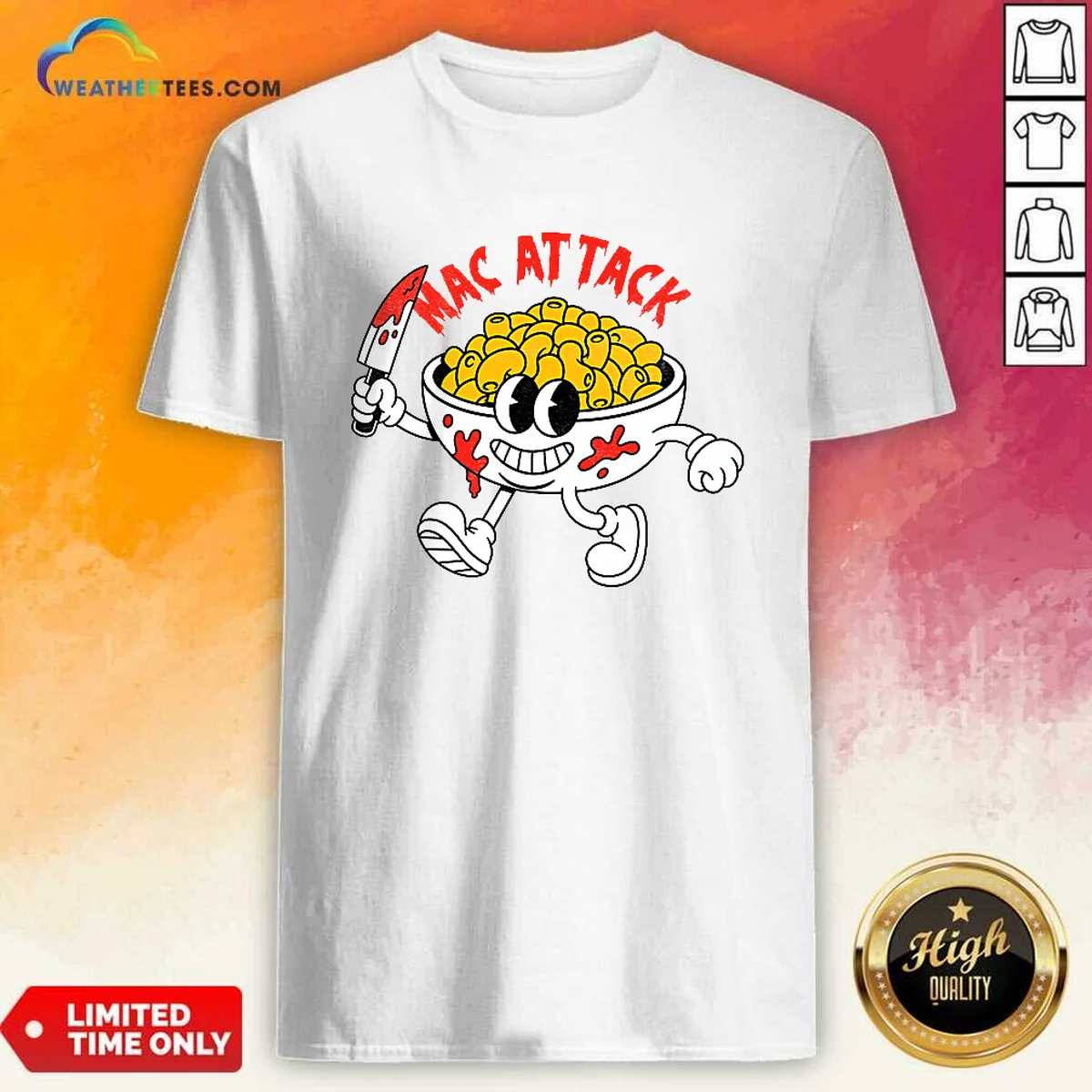 Good Mac Attack And Cheese Funny Food Meme Shirt
