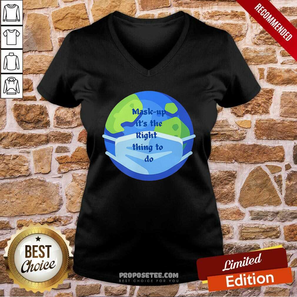 Good Mask Up It’s The Right Thing To Do Earth Wear Mask Corona Virus Shirt - Image 3