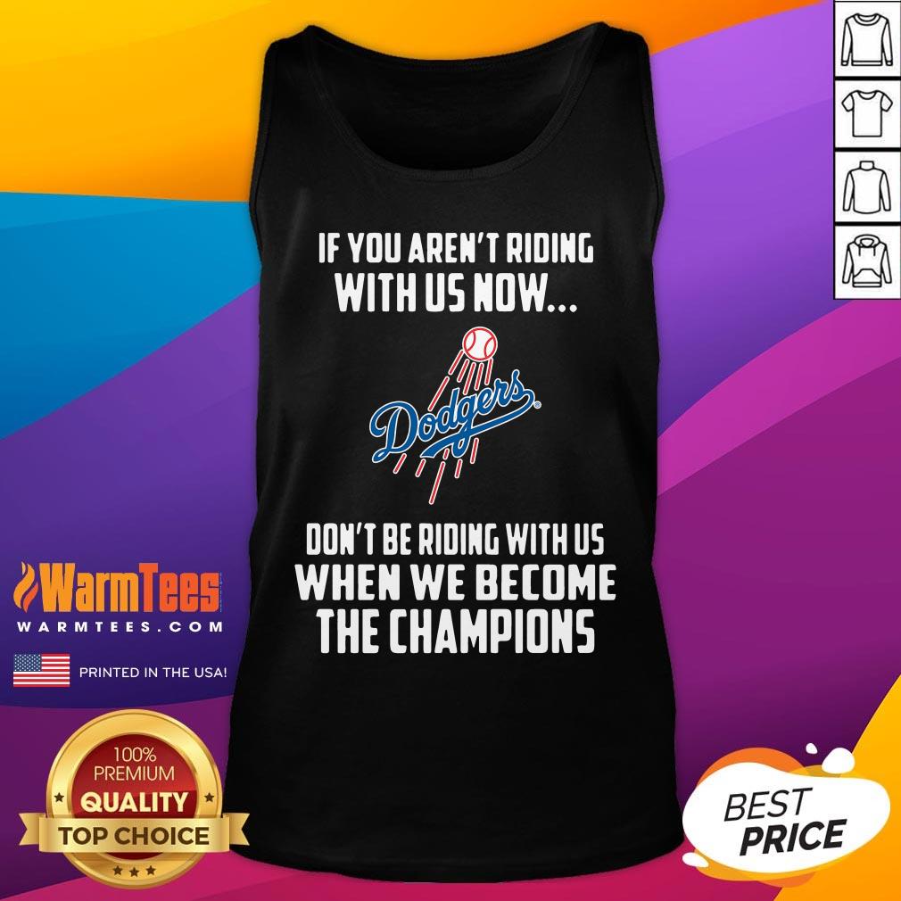Good MLB Los Angeles Dodgers Baseball We Become The Champions Shirt - Image 2