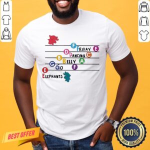 Good Music Note Friday Dancing Belly Go Elephants Face Shirt