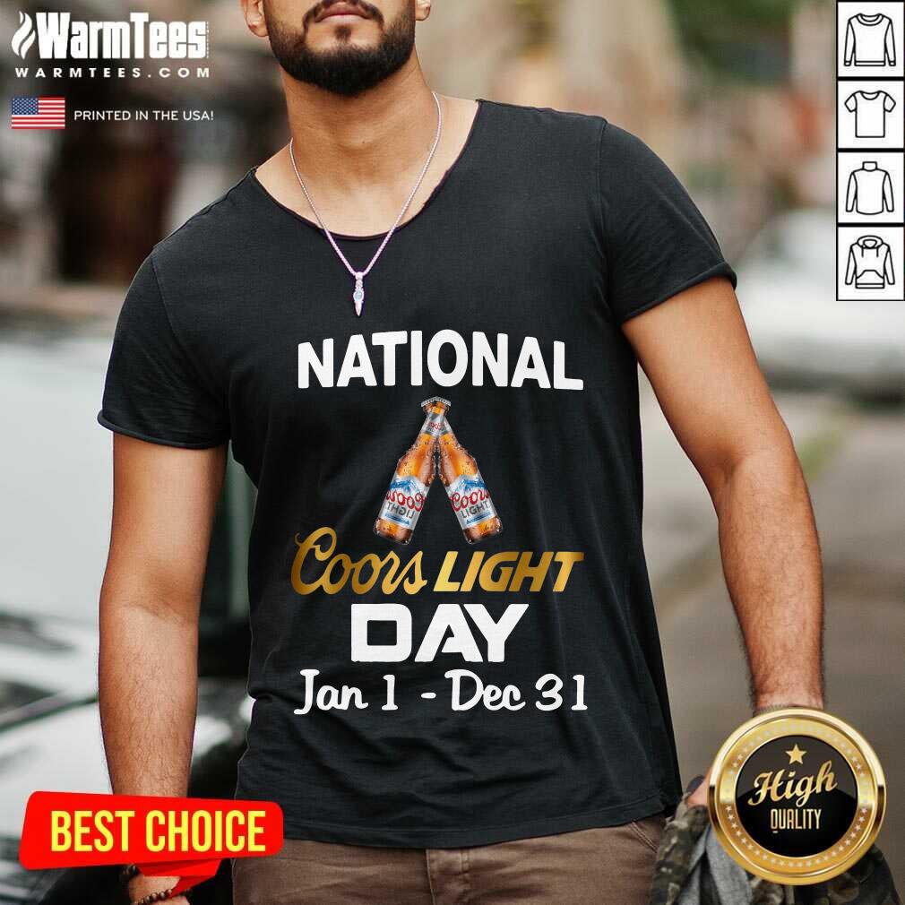 Good National Coors Light Day Jan 1 Dec 31 Shirt - Image 5