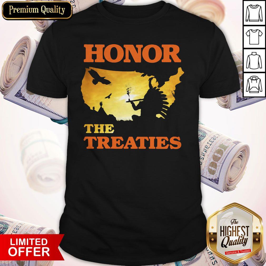 Good Native Honor The Treaties Sunset Shirt