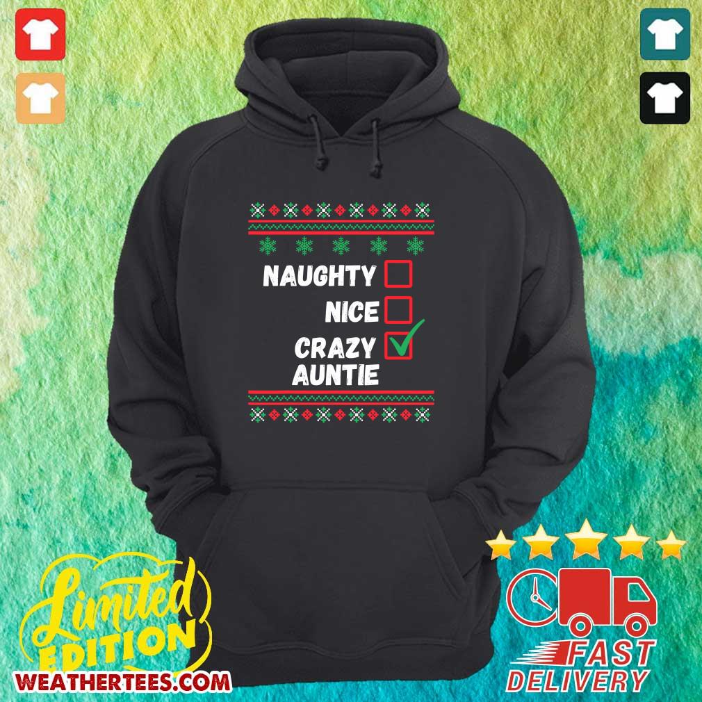 Good Naughty Nice Crazy Auntie 2020 Ugly Christmas Shirt - Image 5