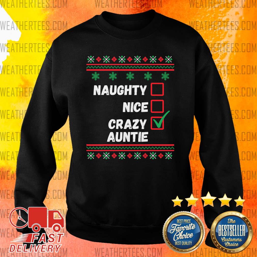 Good Naughty Nice Crazy Auntie 2020 Ugly Christmas Shirt - Image 2