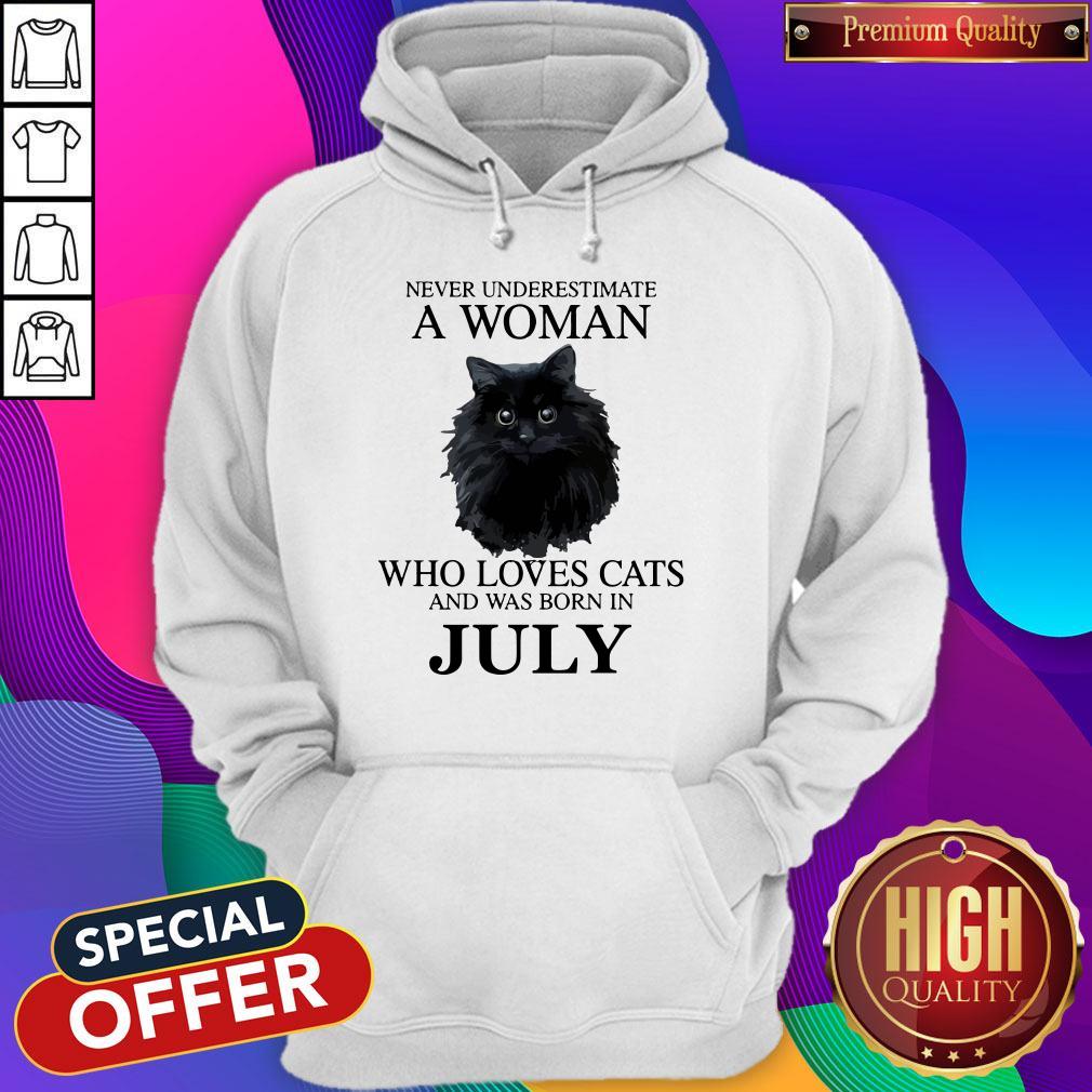 Good Never underestimate a woman who loves cats and was born in JULY Shirt - Image 5