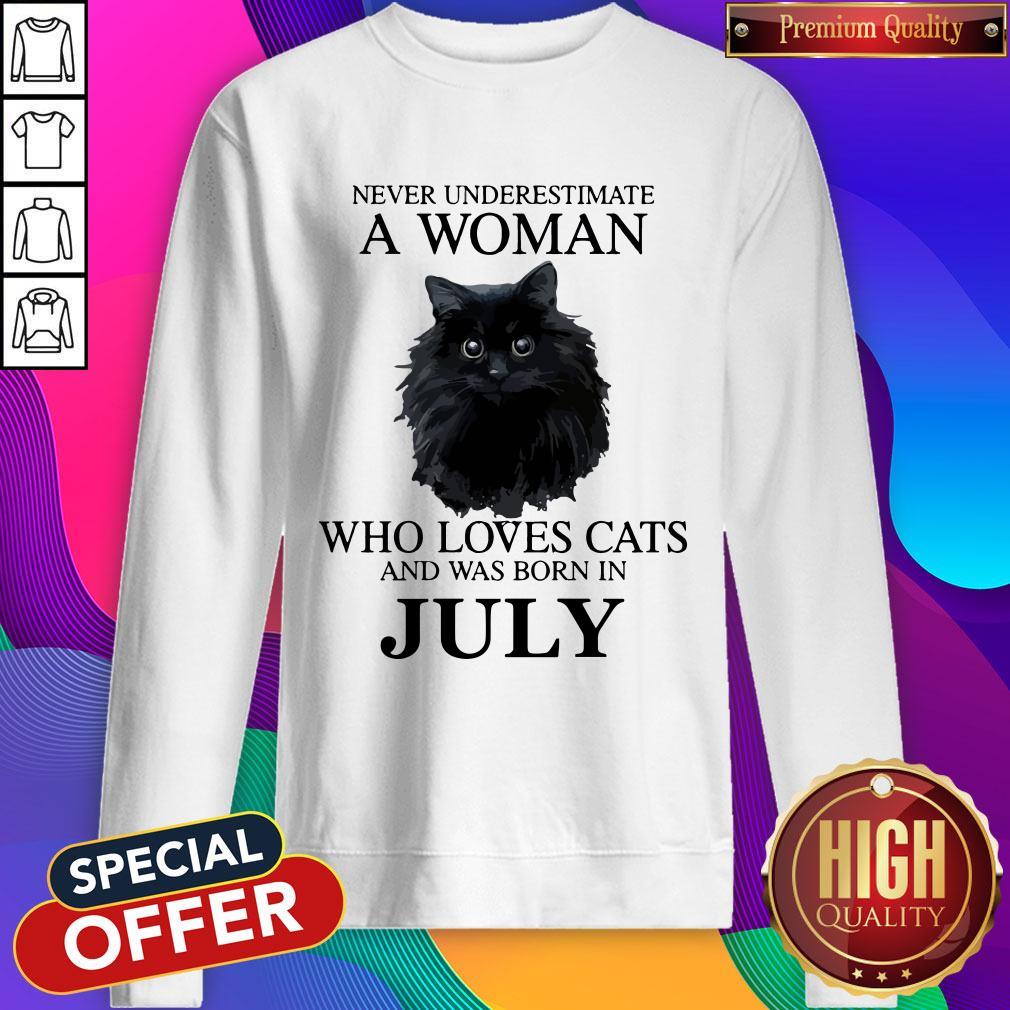 Good Never underestimate a woman who loves cats and was born in JULY Shirt - Image 4