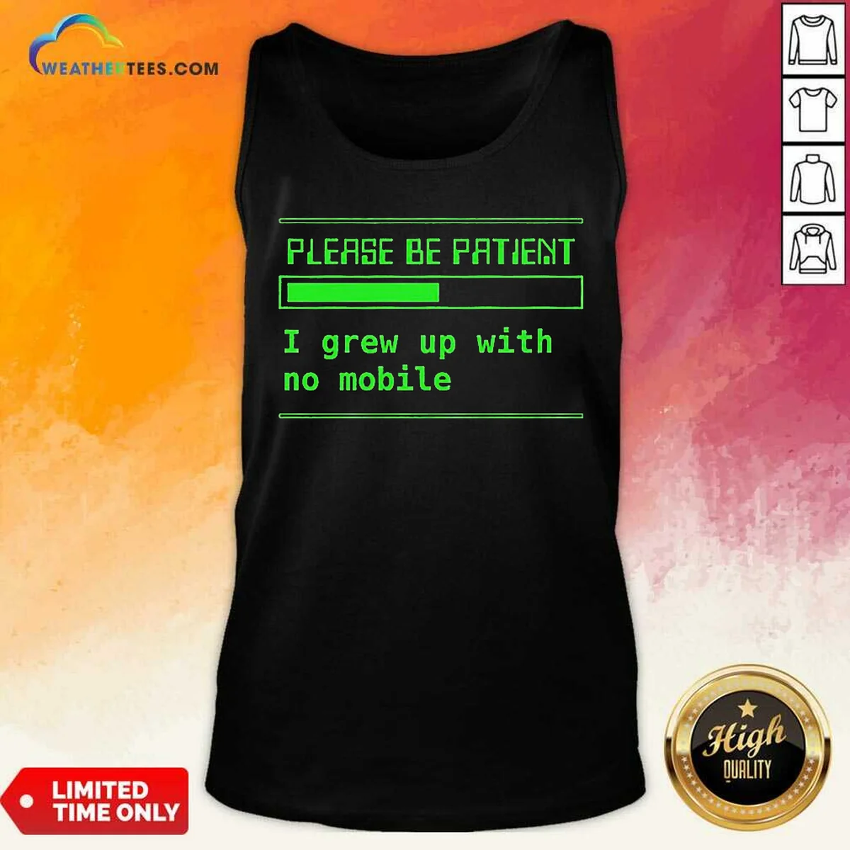 Good Please Be Patient I Grew Up With No Mobile Funny Quote Nostalgic Shirt - Image 3