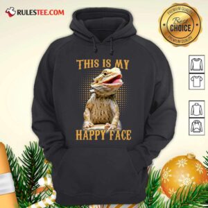 Alternative view of Good Pogona This Is My Happy Face Shirt