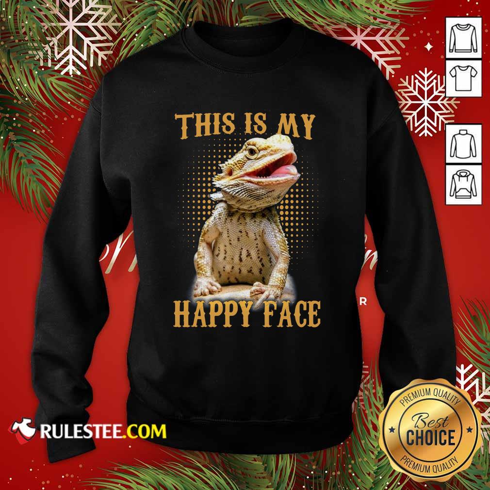 Good Pogona This Is My Happy Face Shirt - Image 5