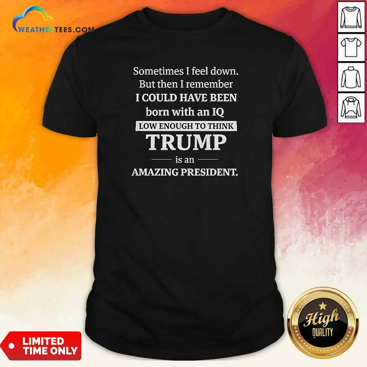 Good Political Satire Trump Is An Amazing President Shirt