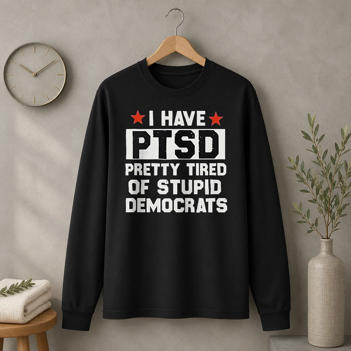 Good Republican I Have Ptsd Pretty Tired Of Stupid Democrats Red Stars Shirt - Image 6