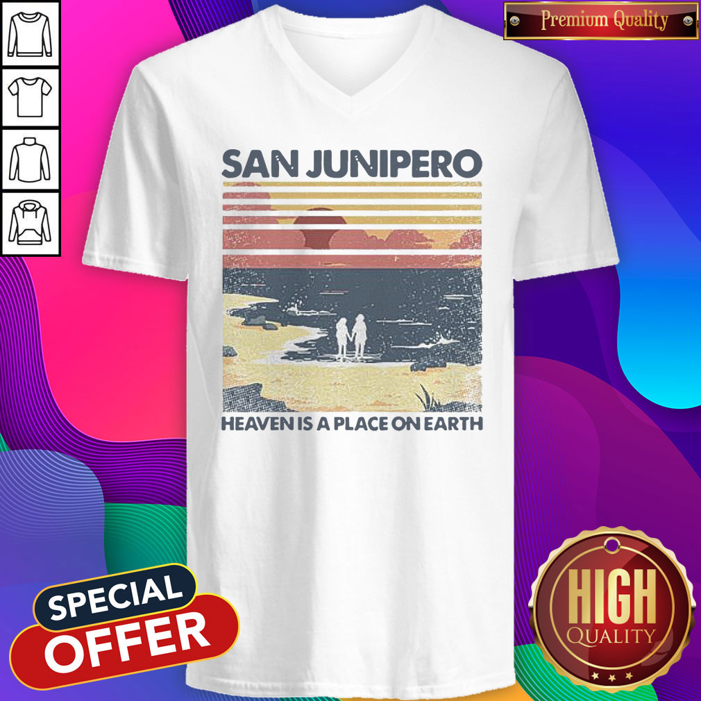 Good San Junipero Heaven Is A Place On Earth Shirt - Image 3