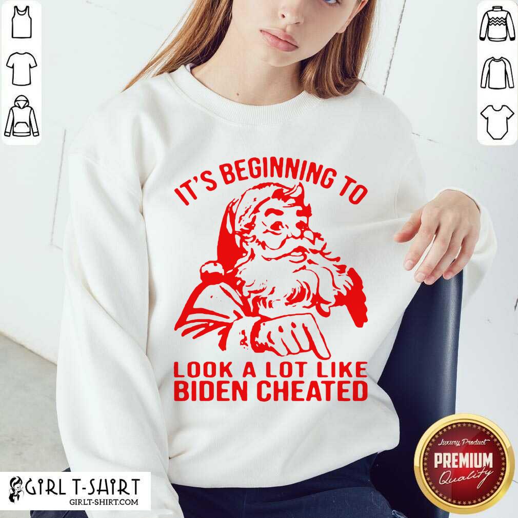Good Santa Claus It’s Beginning To Look A Lot Like Biden Cheated Shirt - Image 4