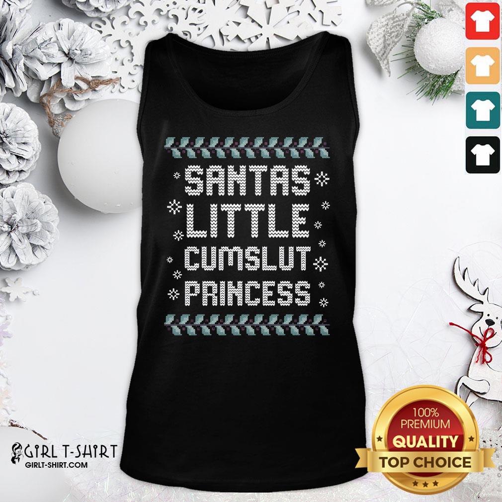 Good Santas Little Cumslut Princess Ugly Christmas Shirt - Image 3