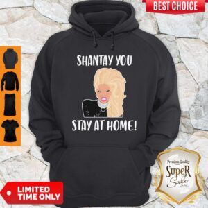 Alternative view of Good Shantay You Stay At Home Shirt