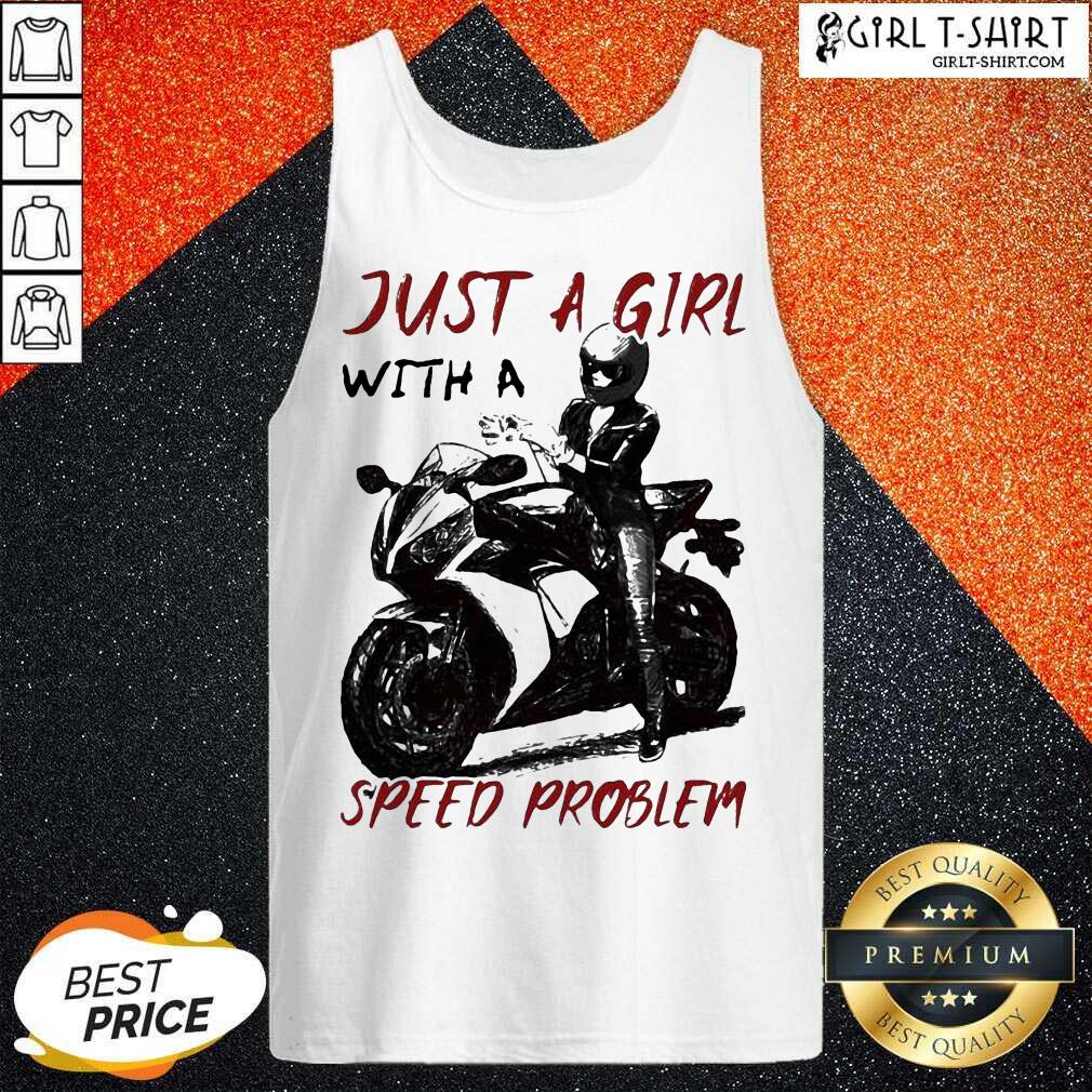 Good Sportbike Just A Girl With A Speed Problem Shirt - Image 3