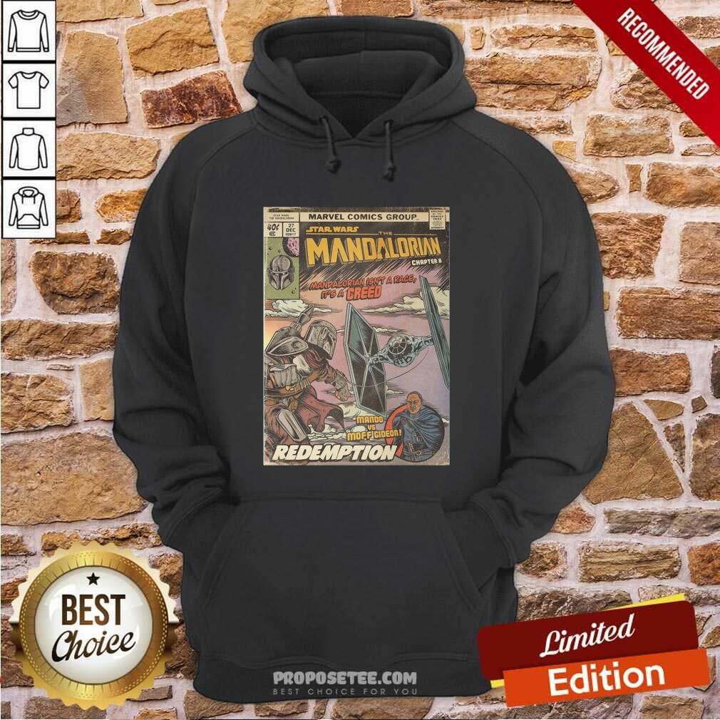 Good Star Wars The Mandalorian Chapter 8 Mando Vs Moff Gideon Redemption Shirt - Image 5