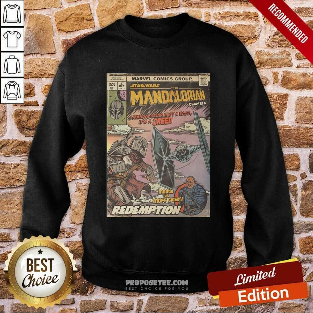 Good Star Wars The Mandalorian Chapter 8 Mando Vs Moff Gideon Redemption Shirt - Image 4