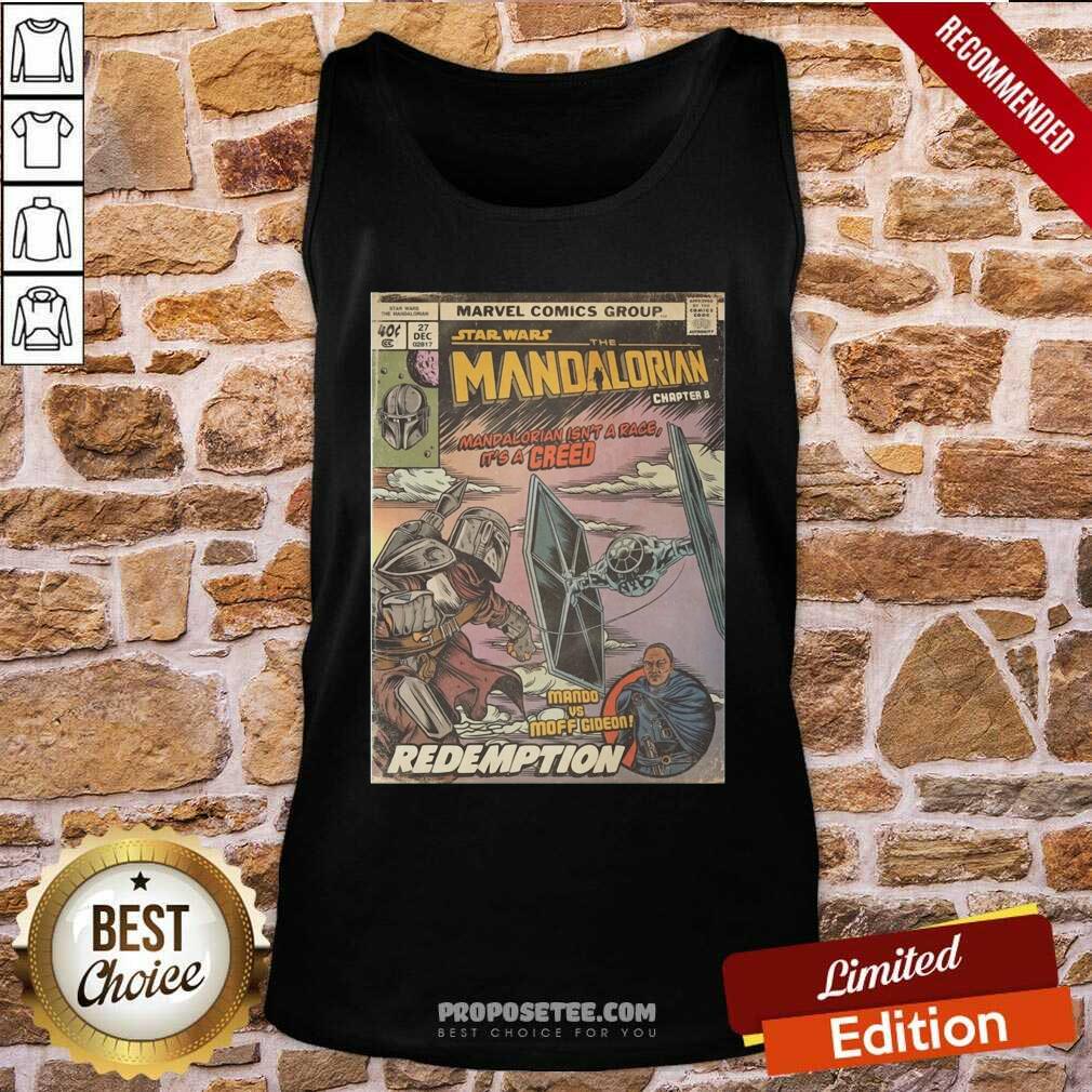 Good Star Wars The Mandalorian Chapter 8 Mando Vs Moff Gideon Redemption Shirt - Image 3