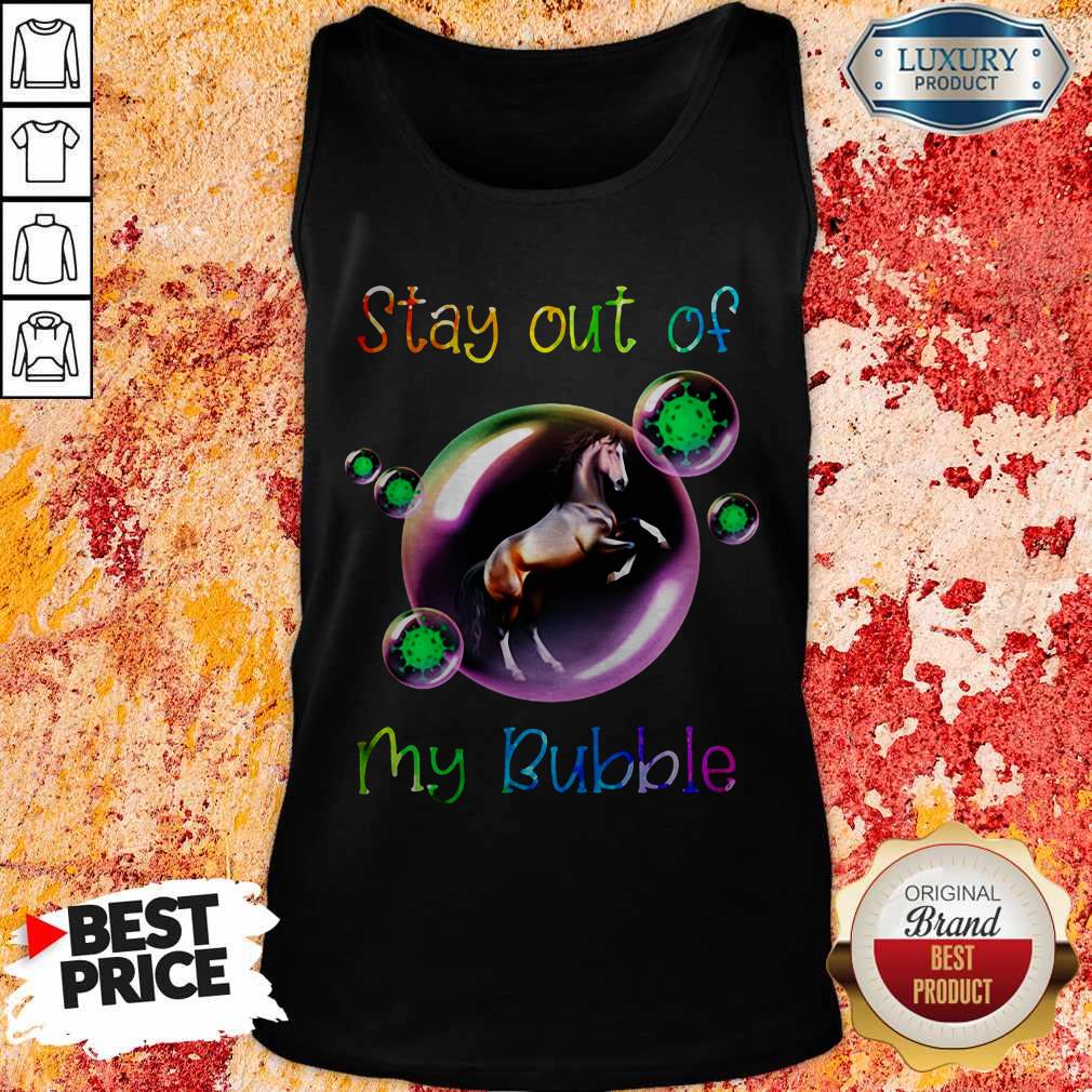 Good Stay Out My Bubble Coronavirus Horse Shirt - Image 4