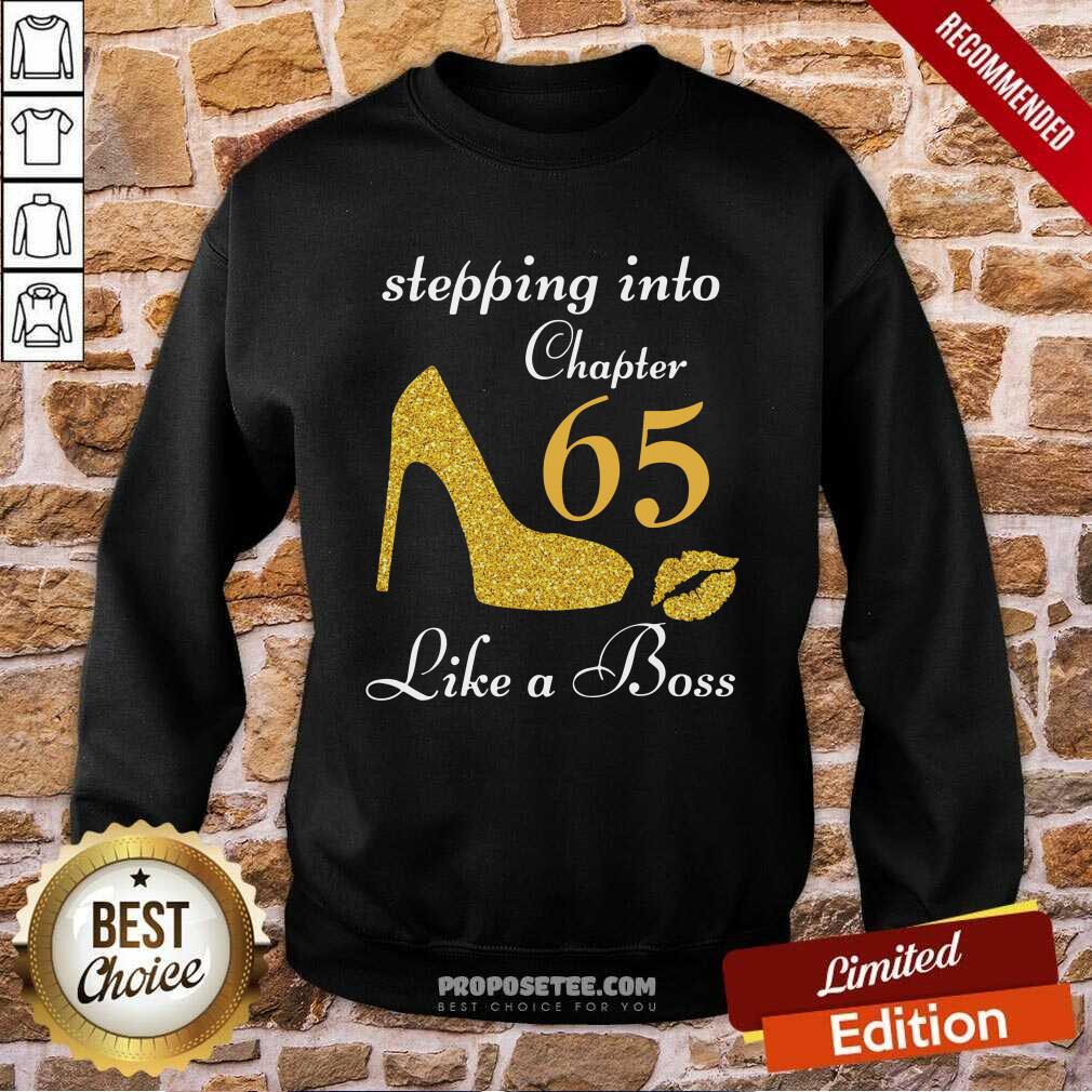 Good Stepping Into Chapter 65 Like A Boss Shirt - Image 4