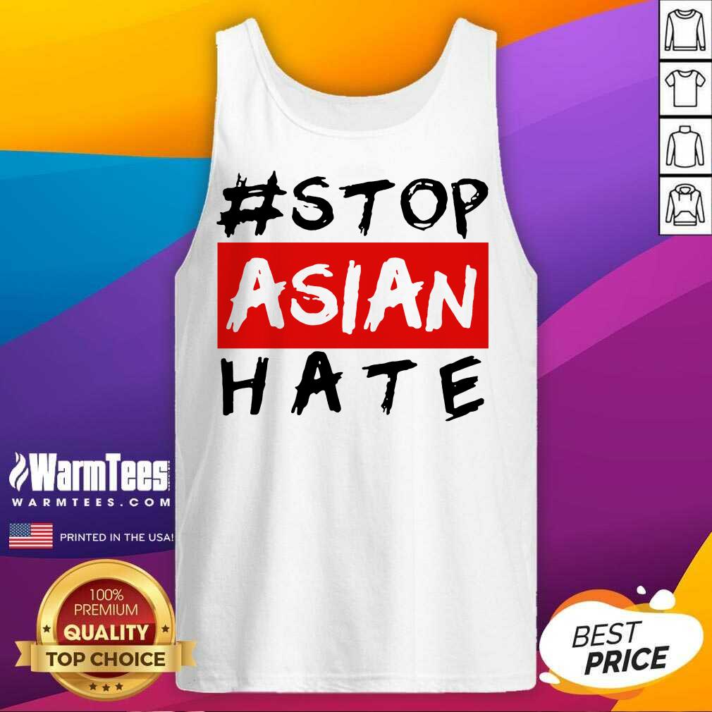 Good Stop Asian Hate Positive Shirt - Image 2