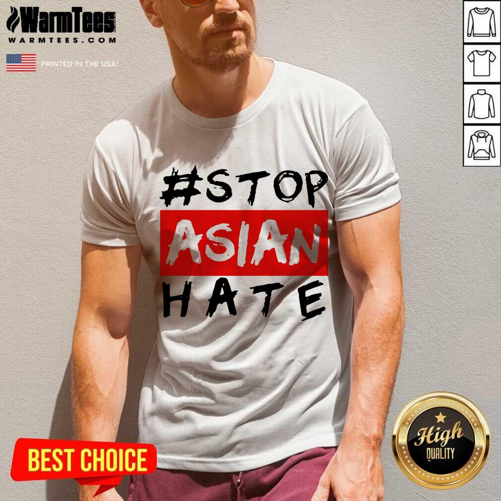 Good Stop Asian Hate Positive Shirt