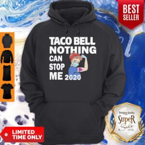 Alternative view of Good Strong Nurse Mask Taco Bell Nothing Can Stop Me 2020 Shirt