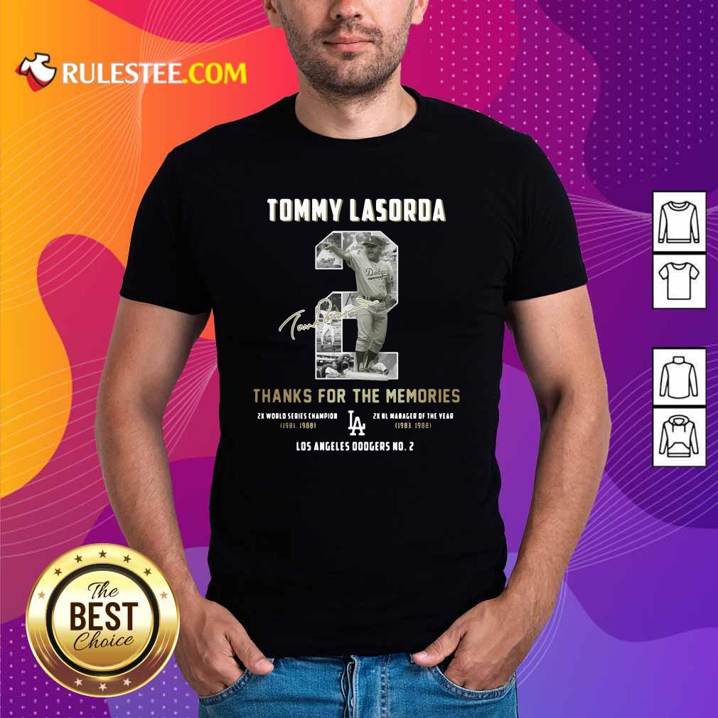 Good Tommy Lasorda 2 Thank You For The Memories Signature Shirt