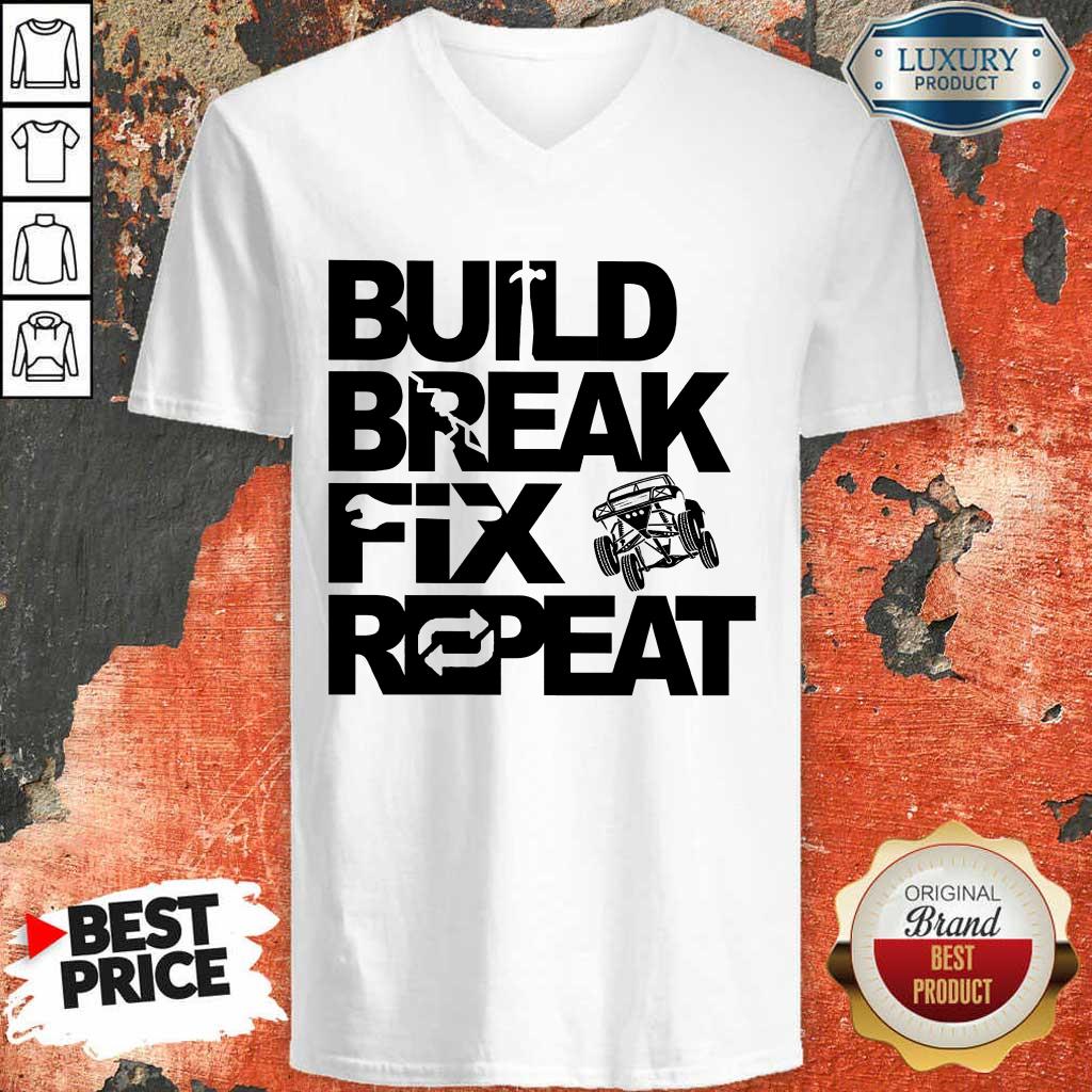 Good Trophy Truck Build Break Fix Repeat Shirt - Image 2