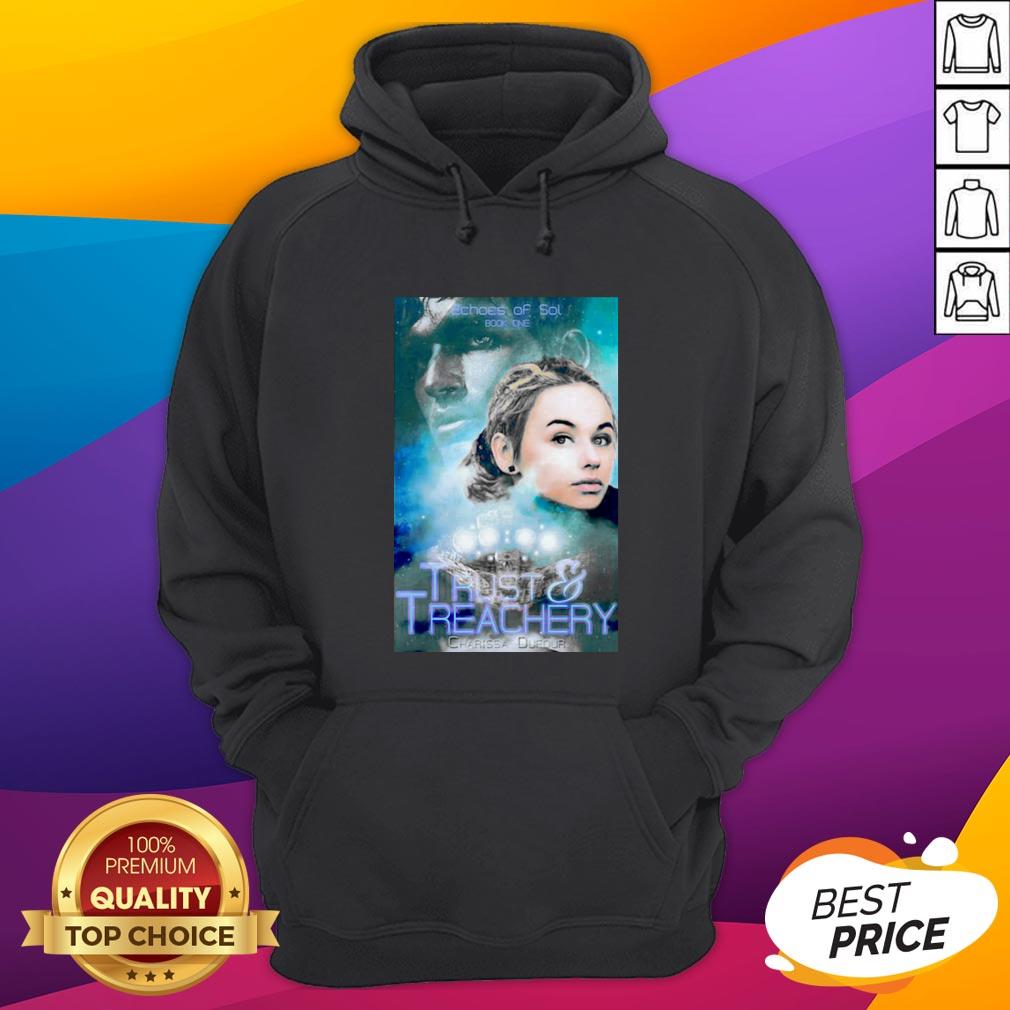 Good Trust Treachery Charissa Dufour Shirt - Image 3